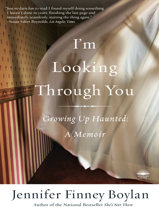 Title details for I'm Looking Through You by Jennifer Finney Boylan - Available